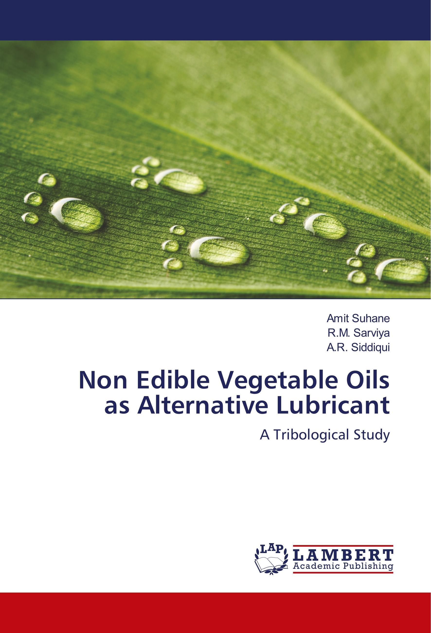 Non Edible Vegetable Oils as Alternative Lubricant