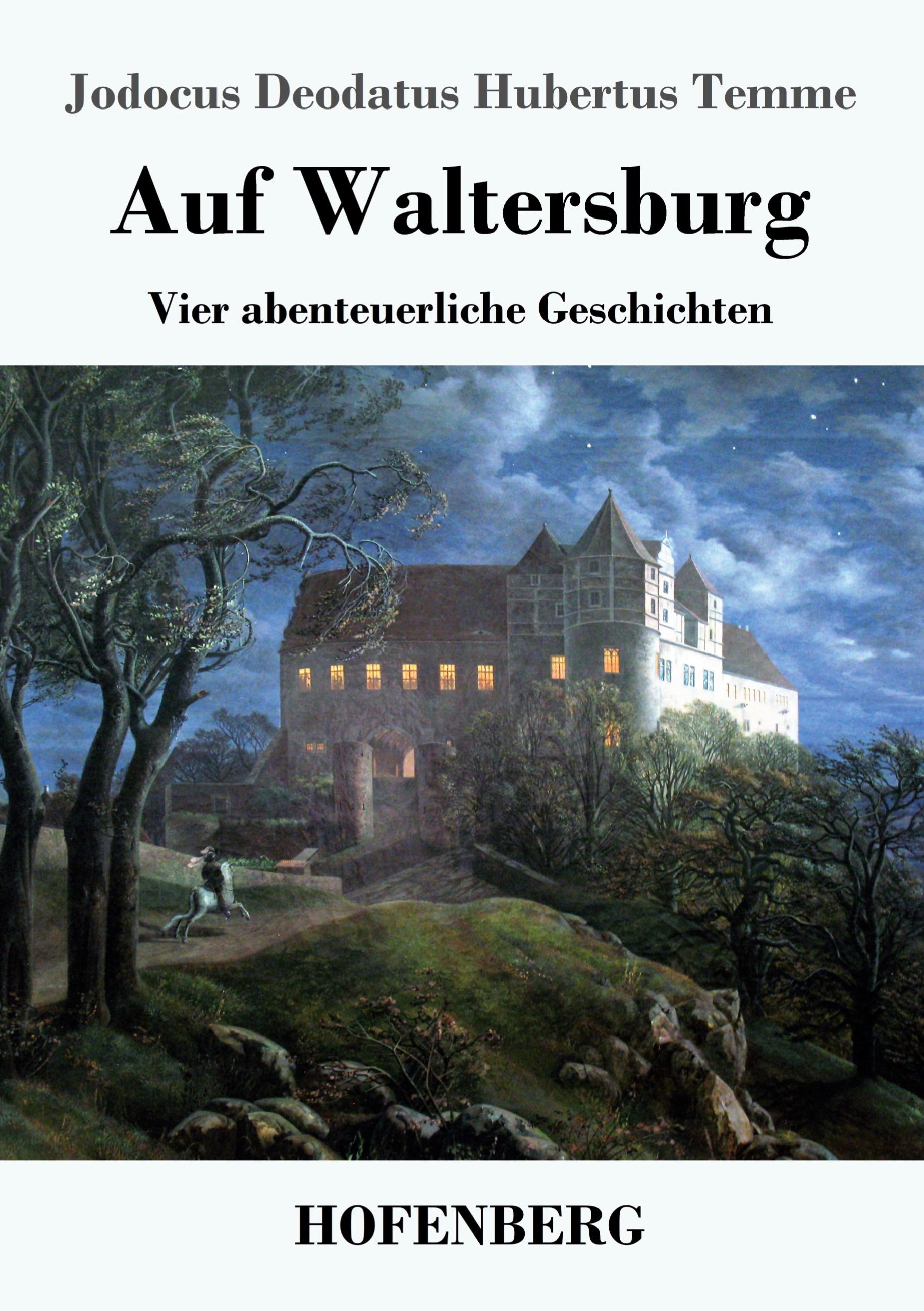 Auf Waltersburg