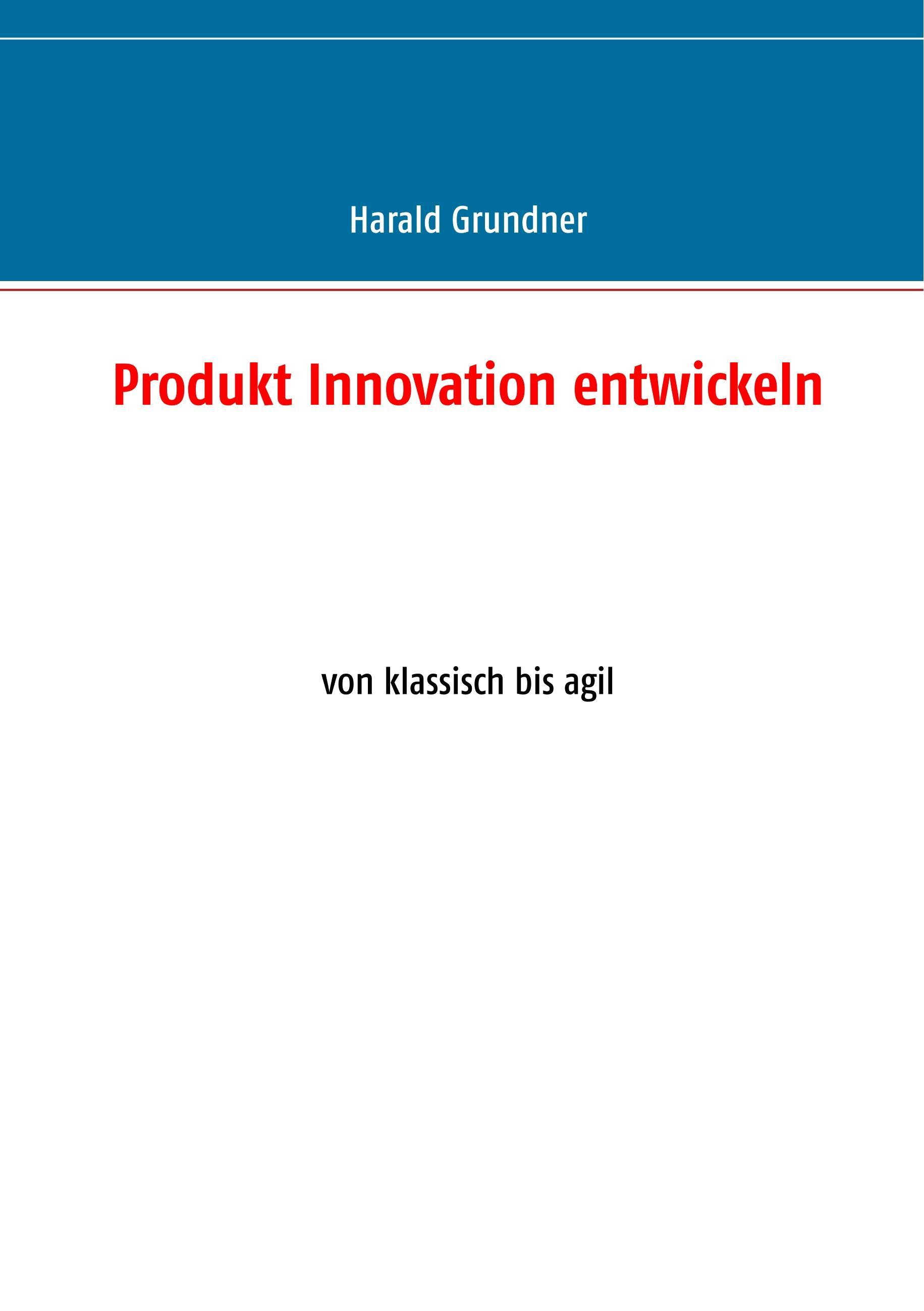 Produkt Innovation entwickeln