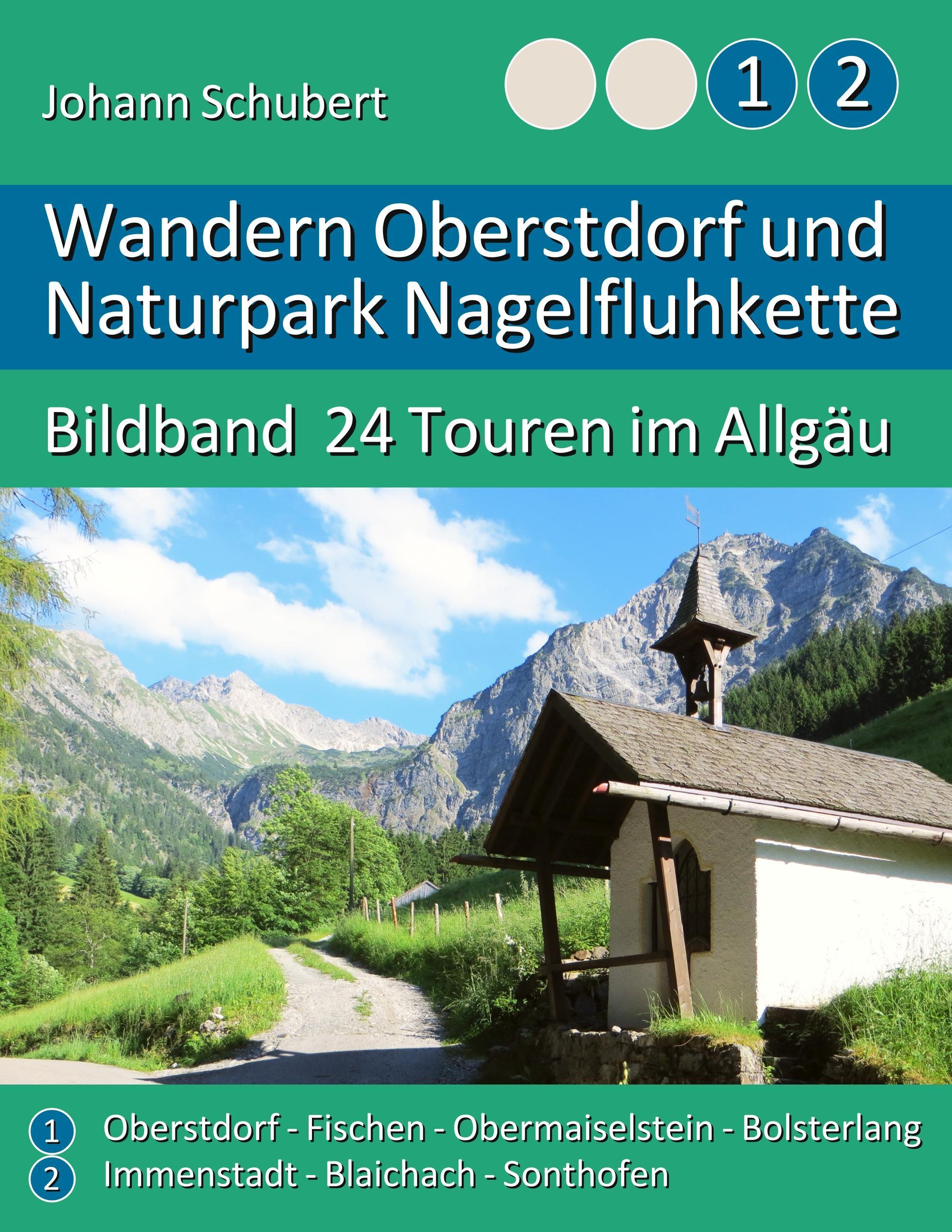 Wandern Oberstdorf und Naturpark Nagelfluhkette