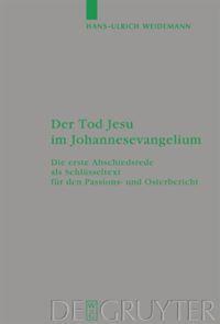 Der Tod Jesu im Johannesevangelium