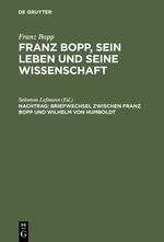 Briefwechsel zwischen Franz Bopp und Wilhelm von Humboldt