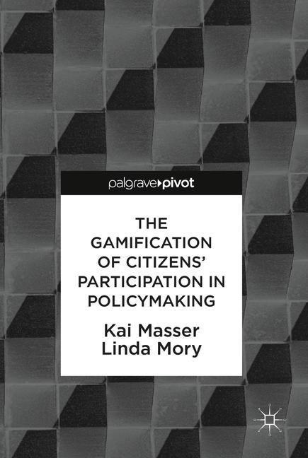 The Gamification of Citizens' Participation in Policymaking