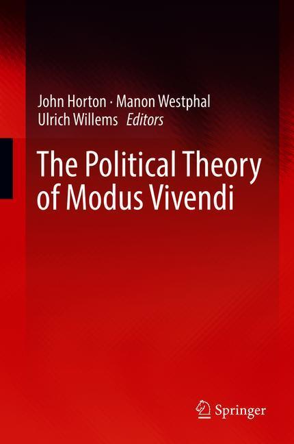 The Political Theory of Modus Vivendi