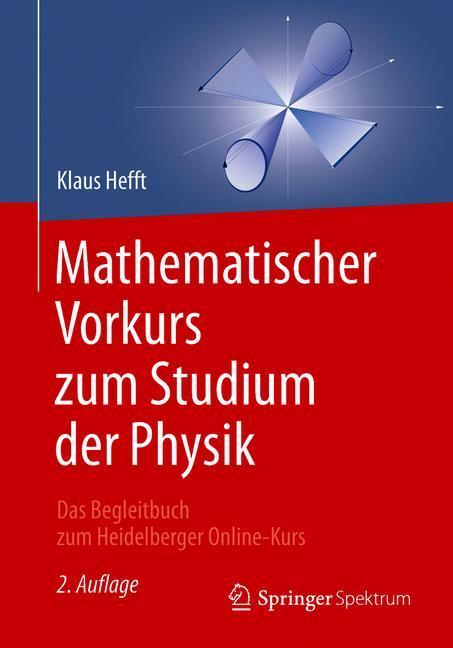 Mathematischer Vorkurs zum Studium der Physik