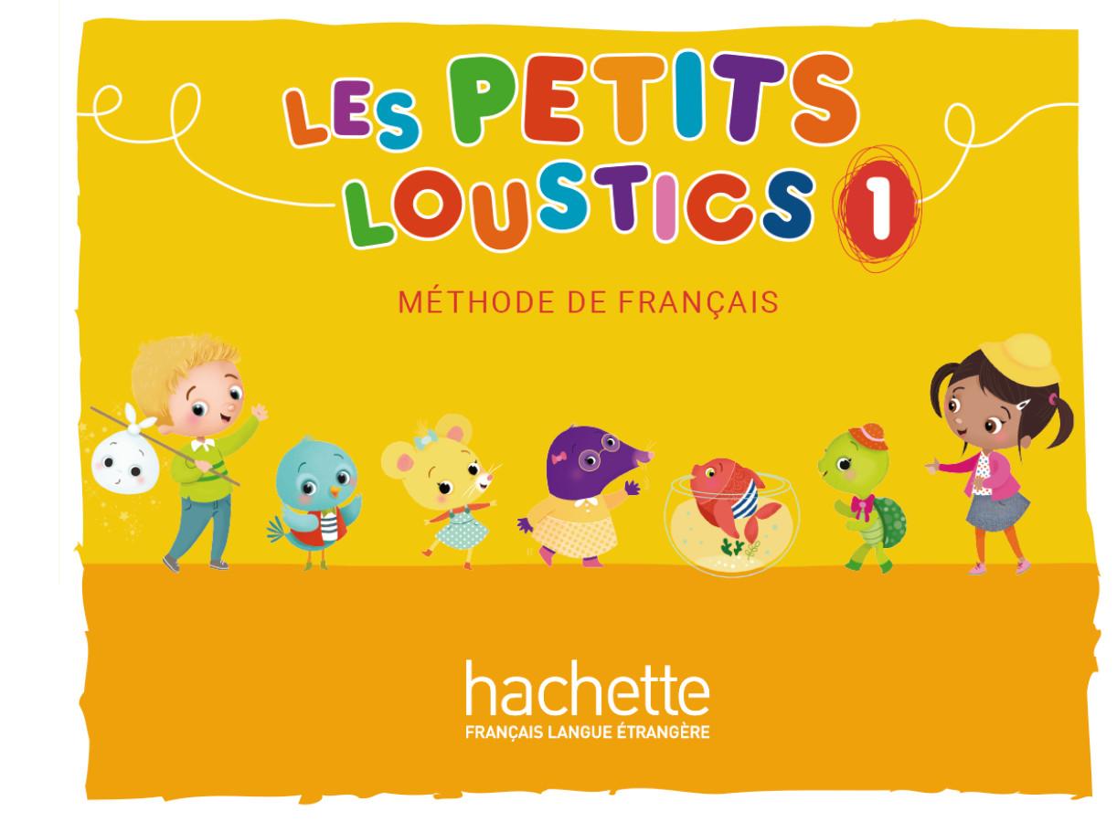 Les Petits Loustics 1. Livre de l'élève - Kursbuch