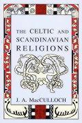 The Celtic and Scandinavian Religions