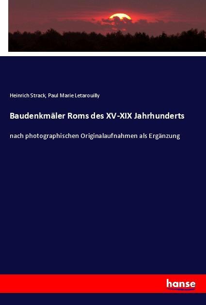 Baudenkmäler Roms des XV-XIX Jahrhunderts