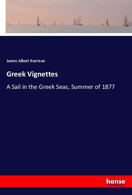 Greek Vignettes