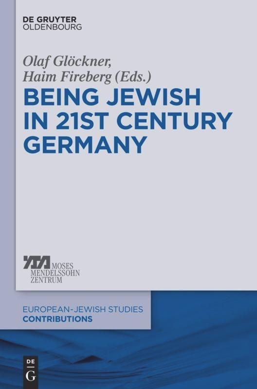 Being Jewish in 21st-Century Germany