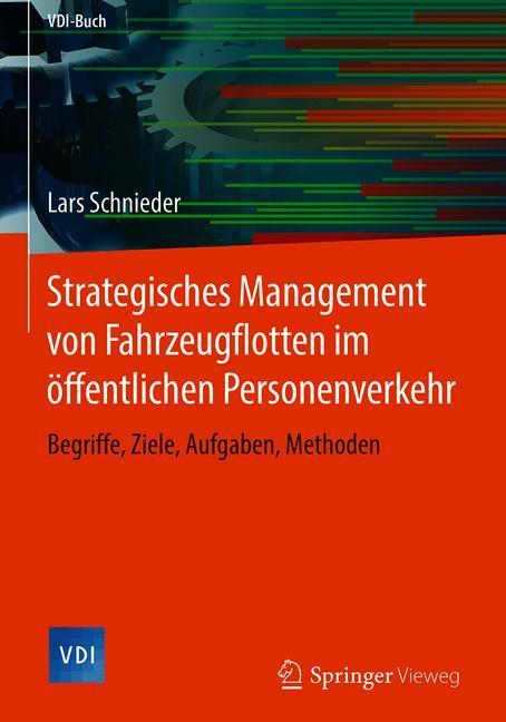 Strategisches Management von Fahrzeugflotten im öffentlichen Personenverkehr