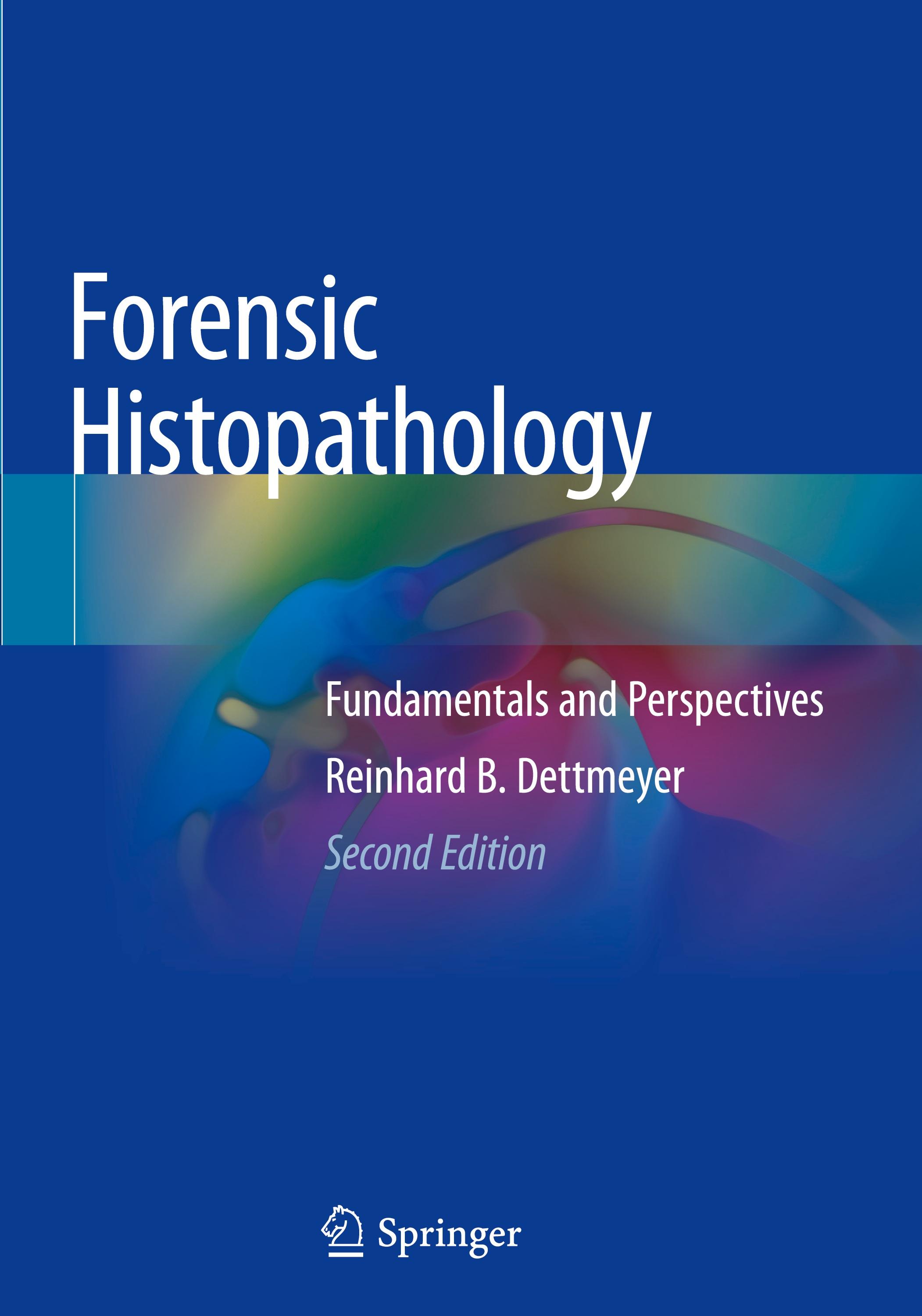 Forensic Histopathology