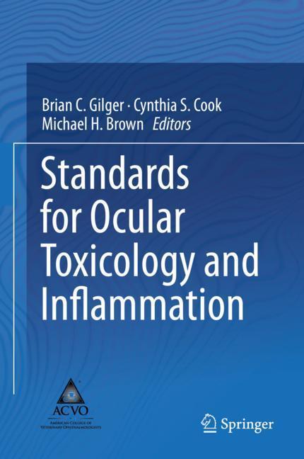 Standards for Ocular Toxicology and Inflammation