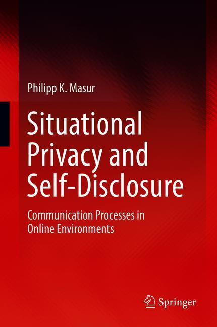 Situational Privacy and Self-Disclosure