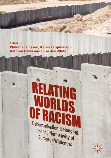 Relating Worlds of Racism