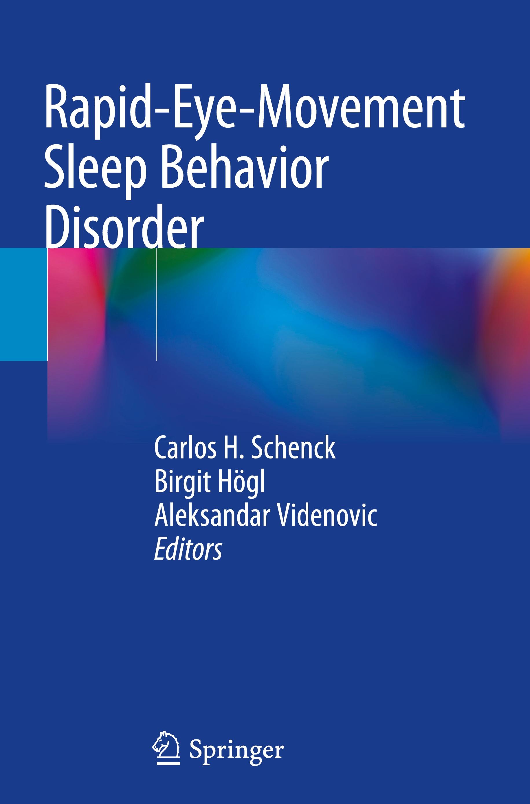 Rapid-Eye-Movement Sleep Behavior Disorder