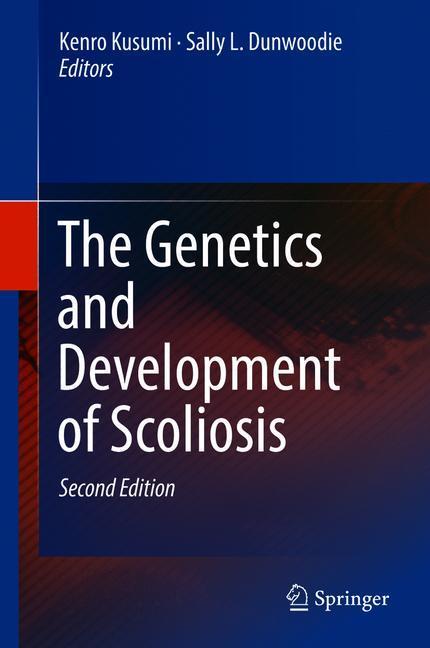 The Genetics and Development of Scoliosis