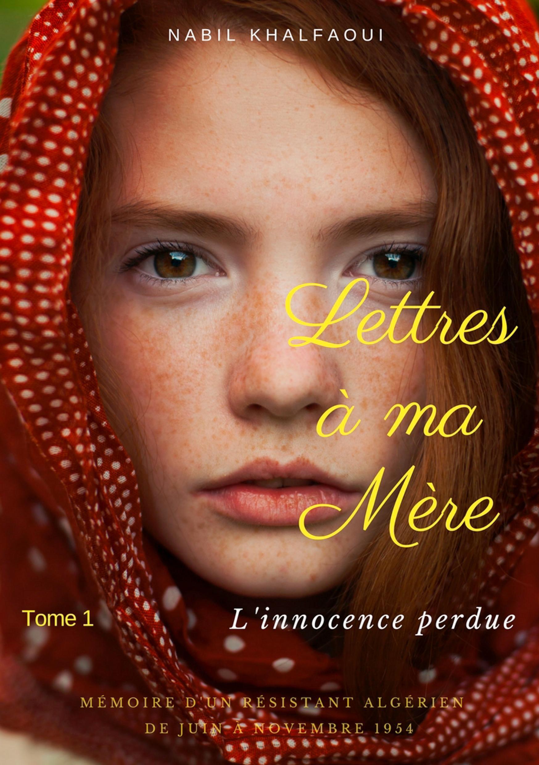 Lettres à ma mére