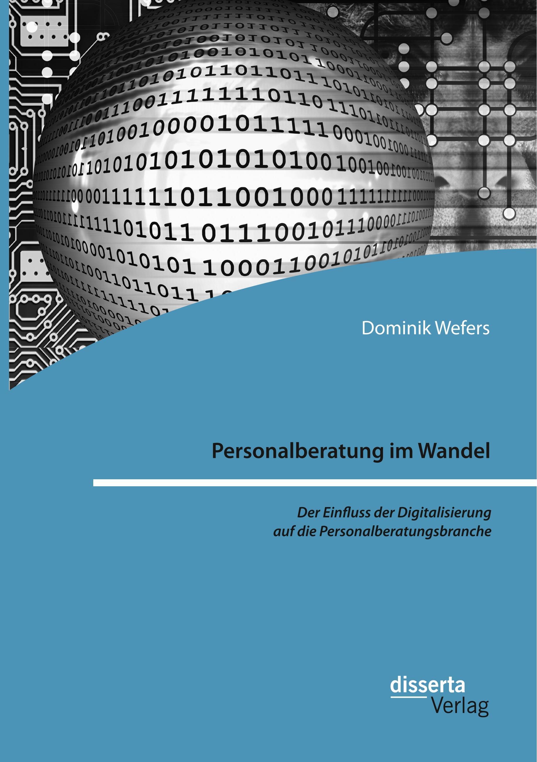 Personalberatung im Wandel: Der Einfluss der Digitalisierung auf die Personalberatungsbranche