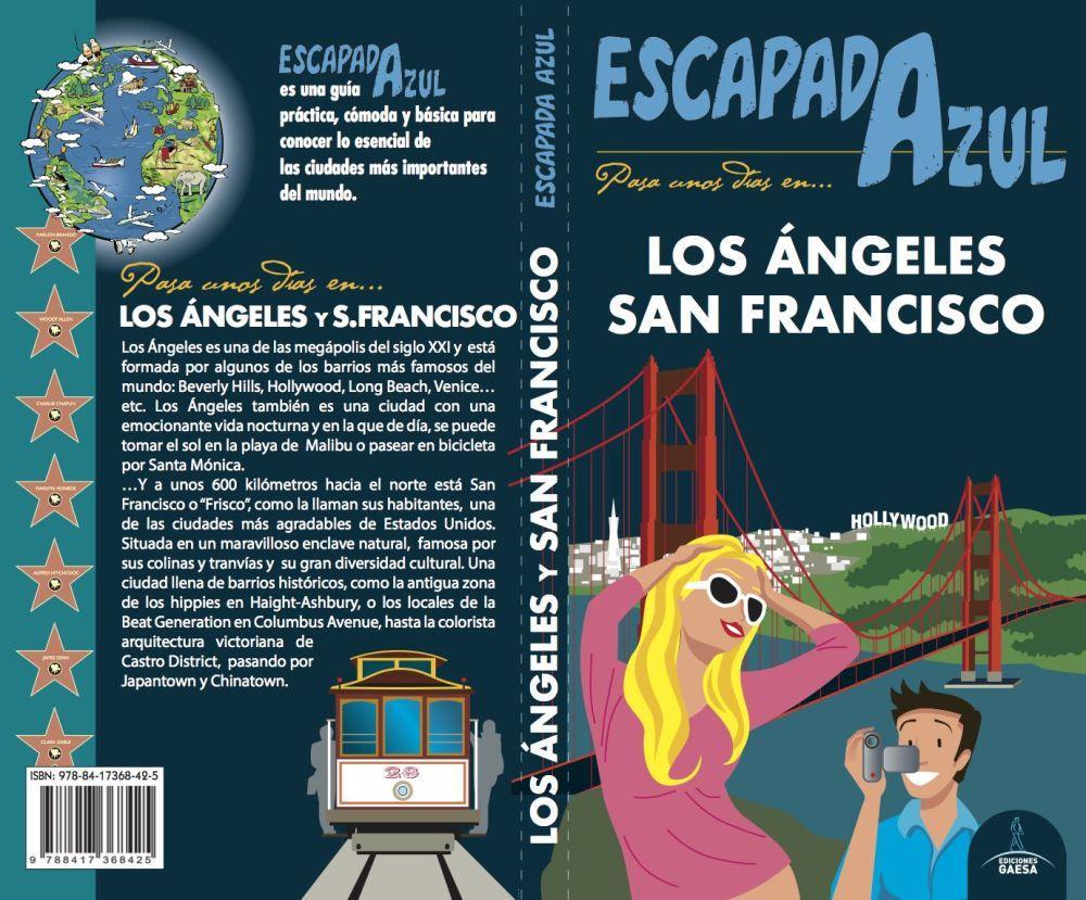 Los Ángeles y San Francisco