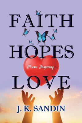 Faith Hopes Love