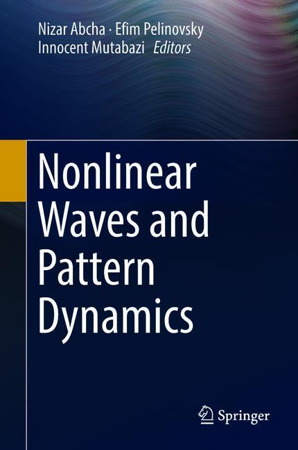 Nonlinear Waves and Pattern Dynamics