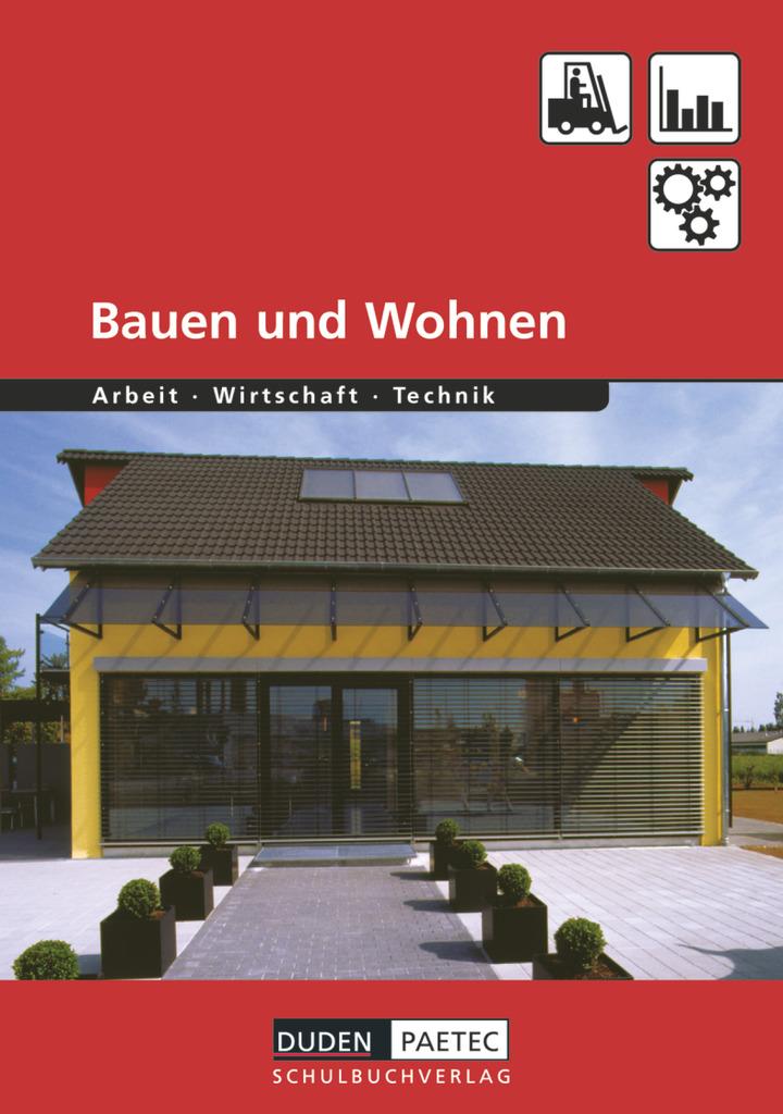 Bauen und Wohnen. Schülerbuch