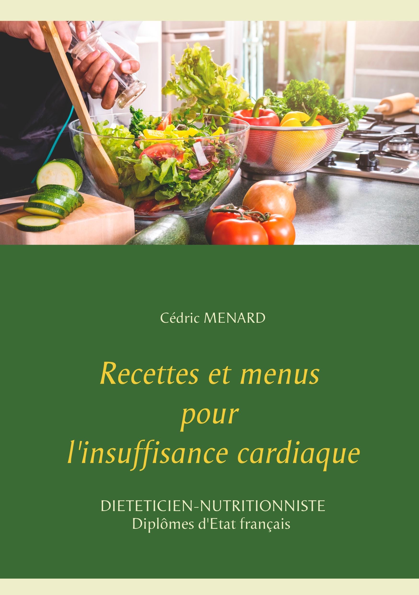 Recettes et menus pour l'insuffisance cardiaque