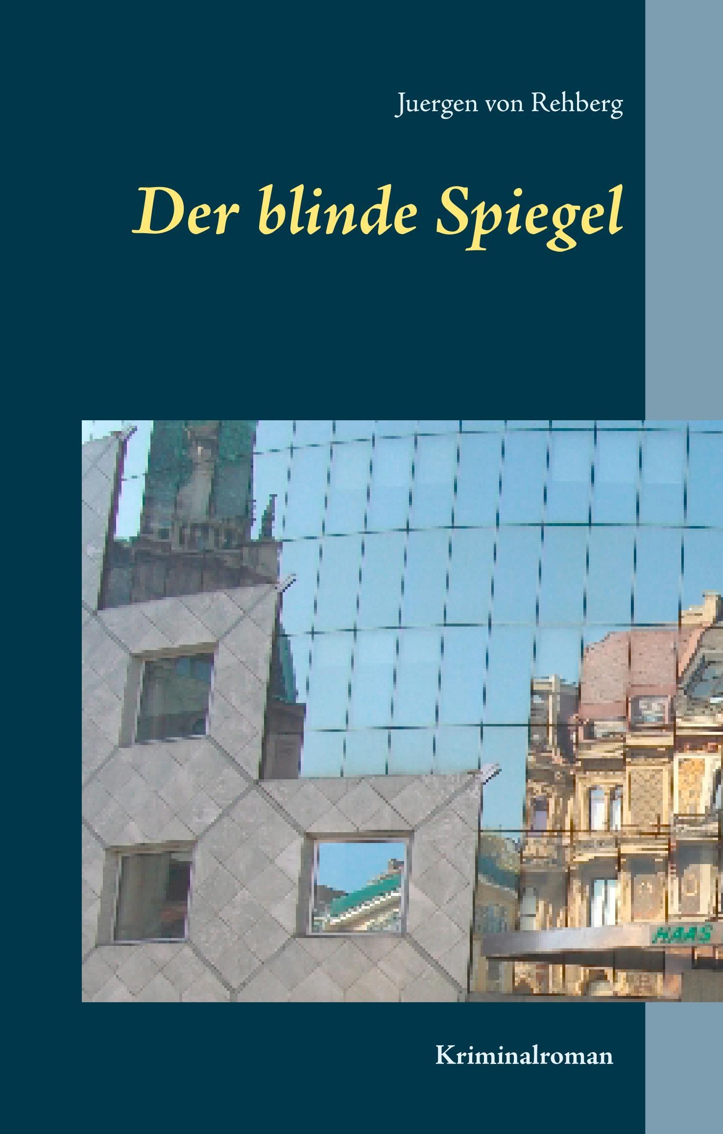 Der blinde Spiegel