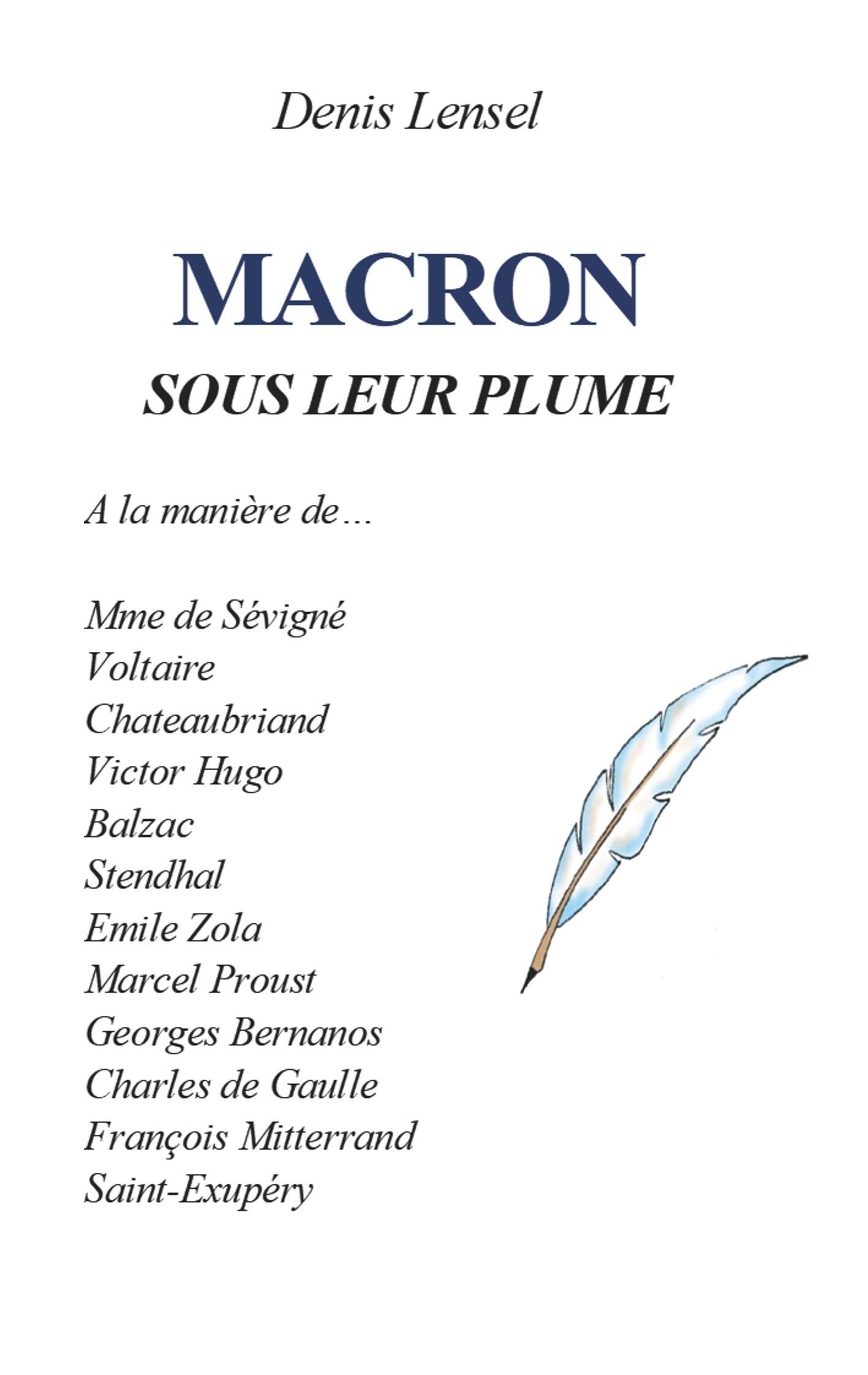 Macron sous leur plume