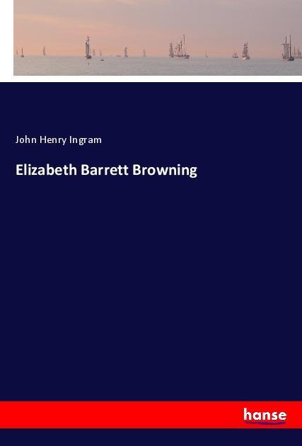 Elizabeth Barrett Browning