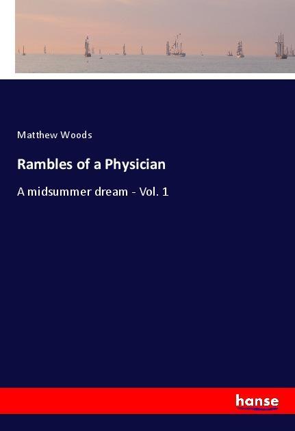 Rambles of a Physician