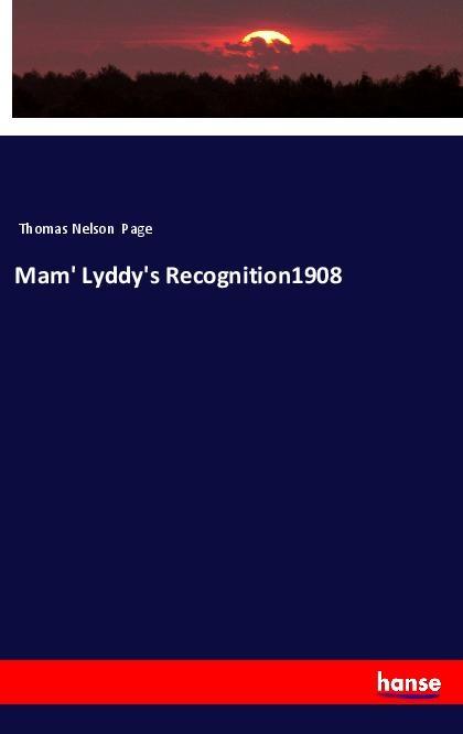 Mam' Lyddy's Recognition1908