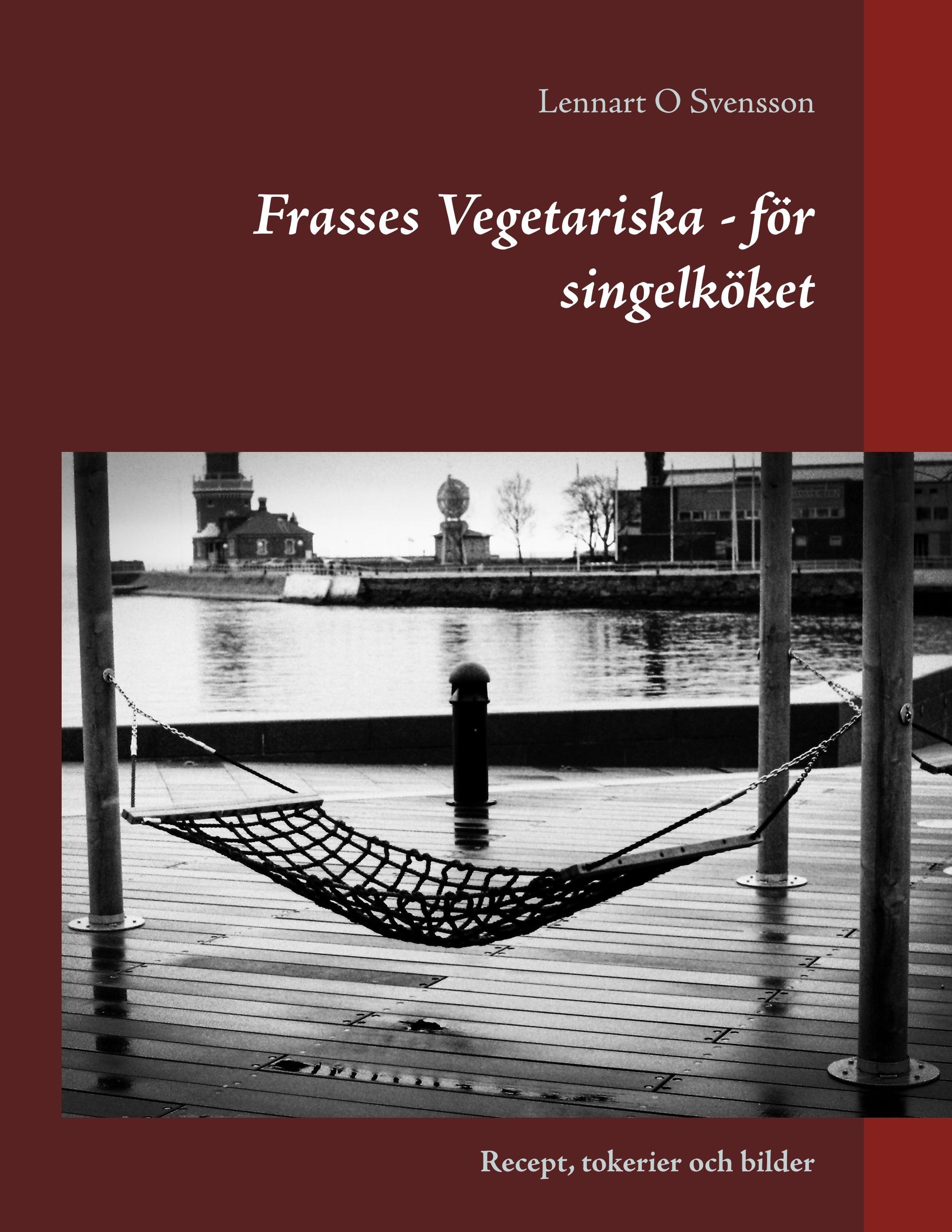 Frasses Vegetariska - för singelköket