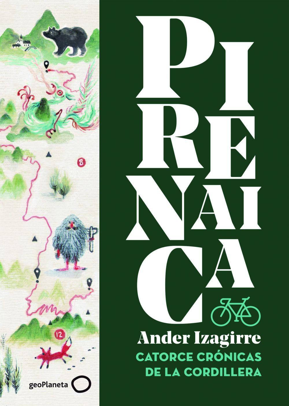 Pirenaica : catorce crónicas de la cordillera