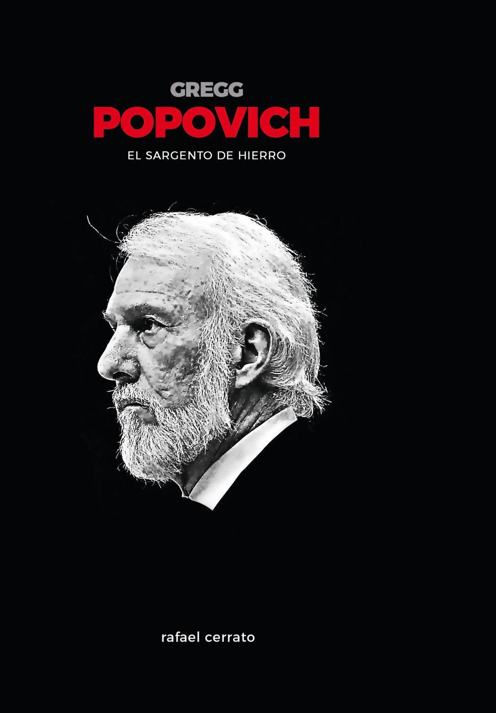 Gregg Popovich : el sargento de hierro