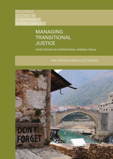 Managing Transitional Justice