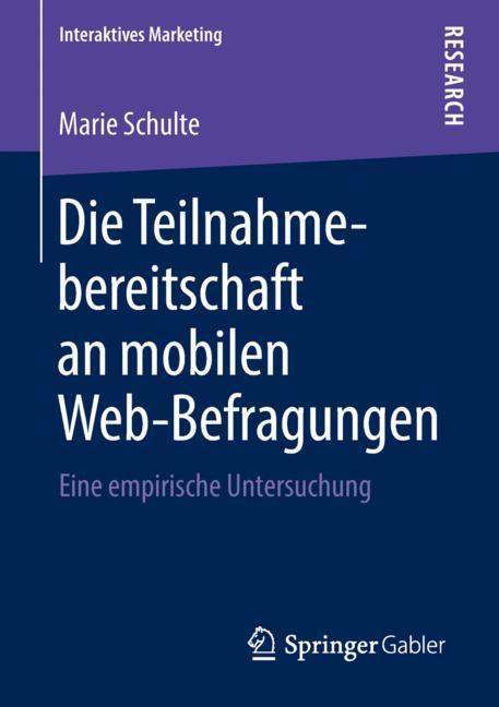 Die Teilnahmebereitschaft an mobilen Web-Befragungen