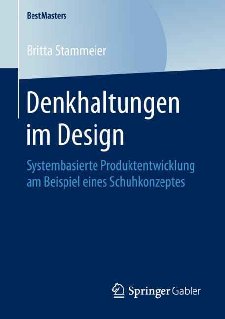 Denkhaltungen im Design