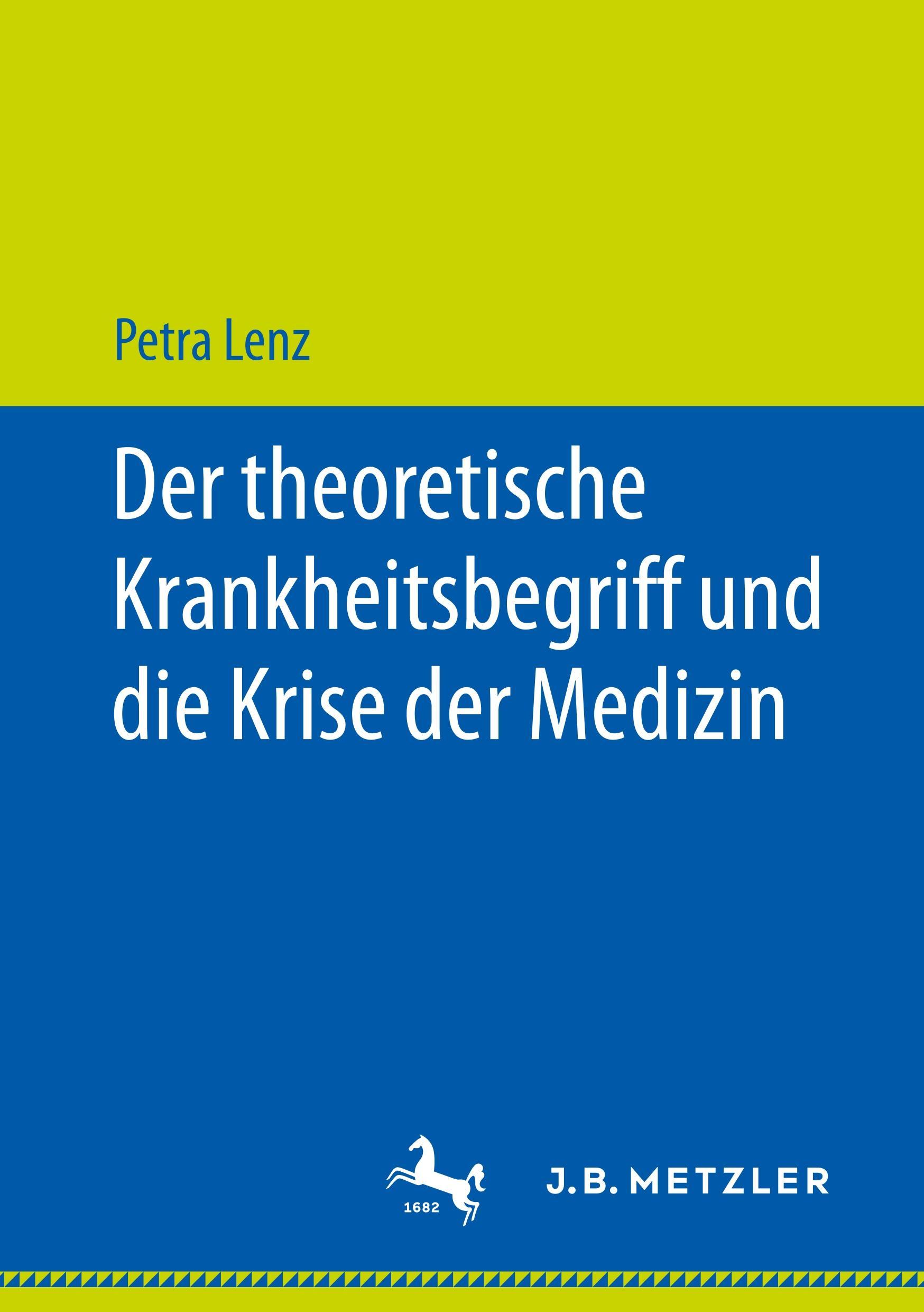 Der theoretische Krankheitsbegriff und die Krise der Medizin