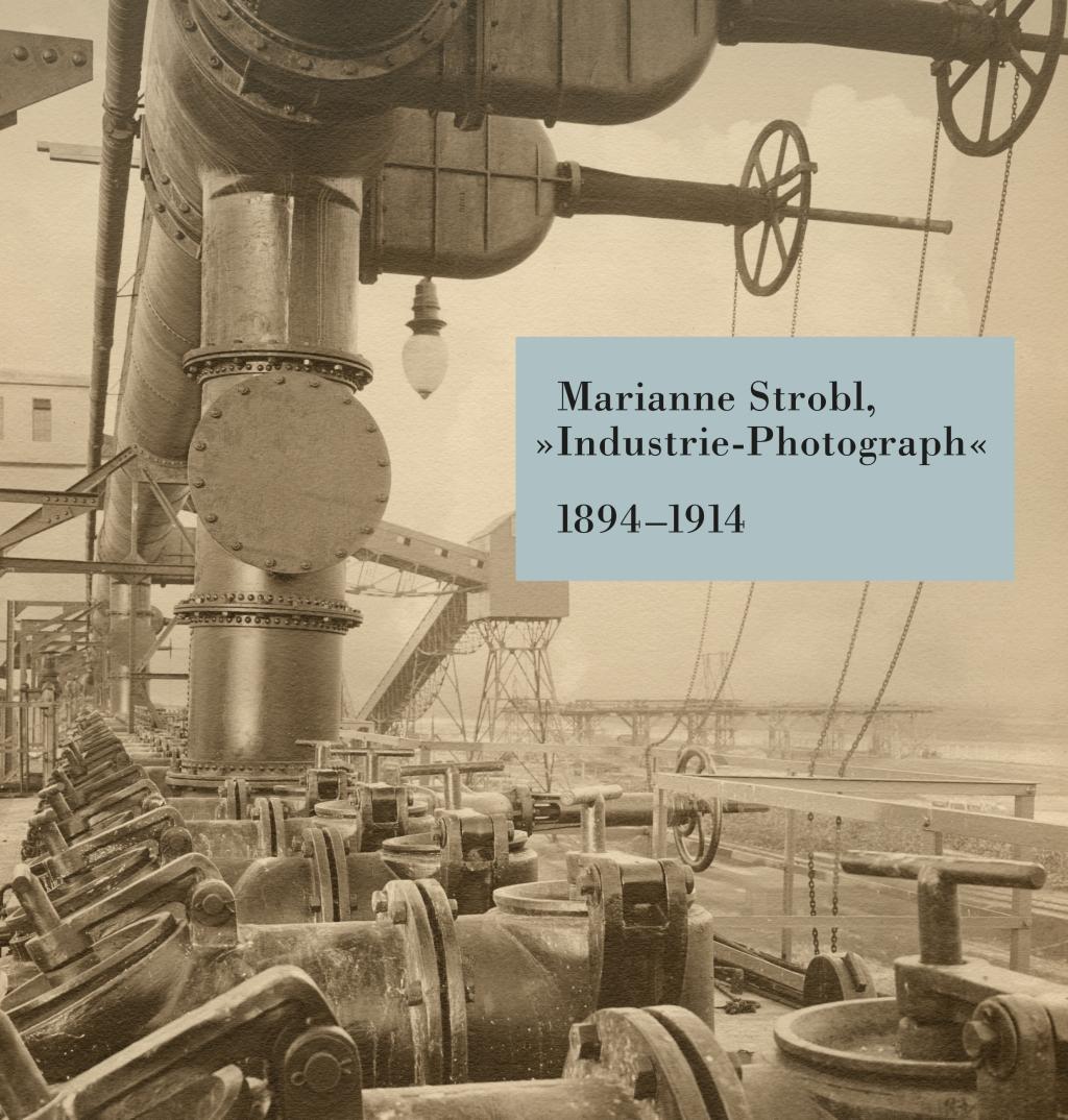 Marianne Strobl "Industrie-Photograph"