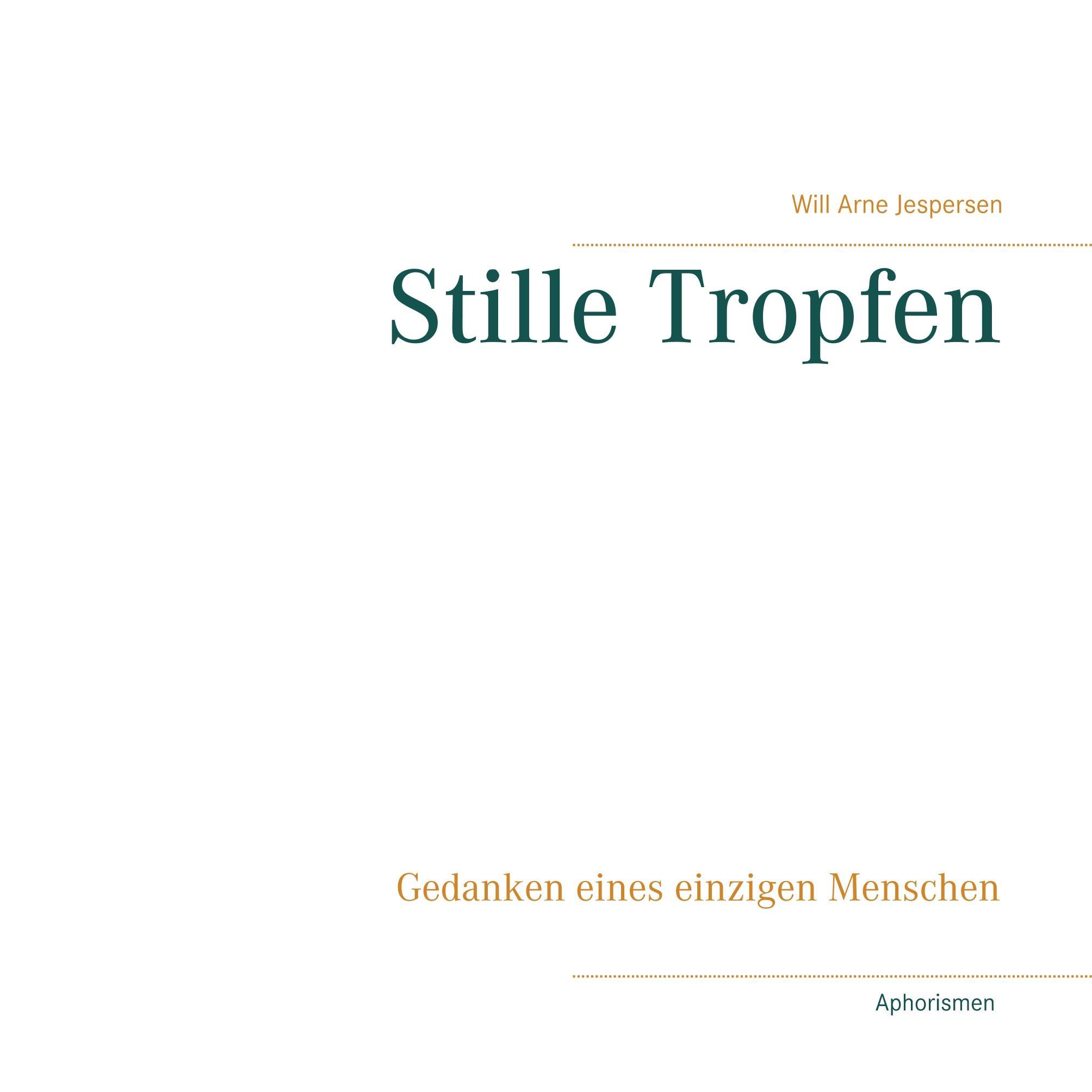 Stille Tropfen