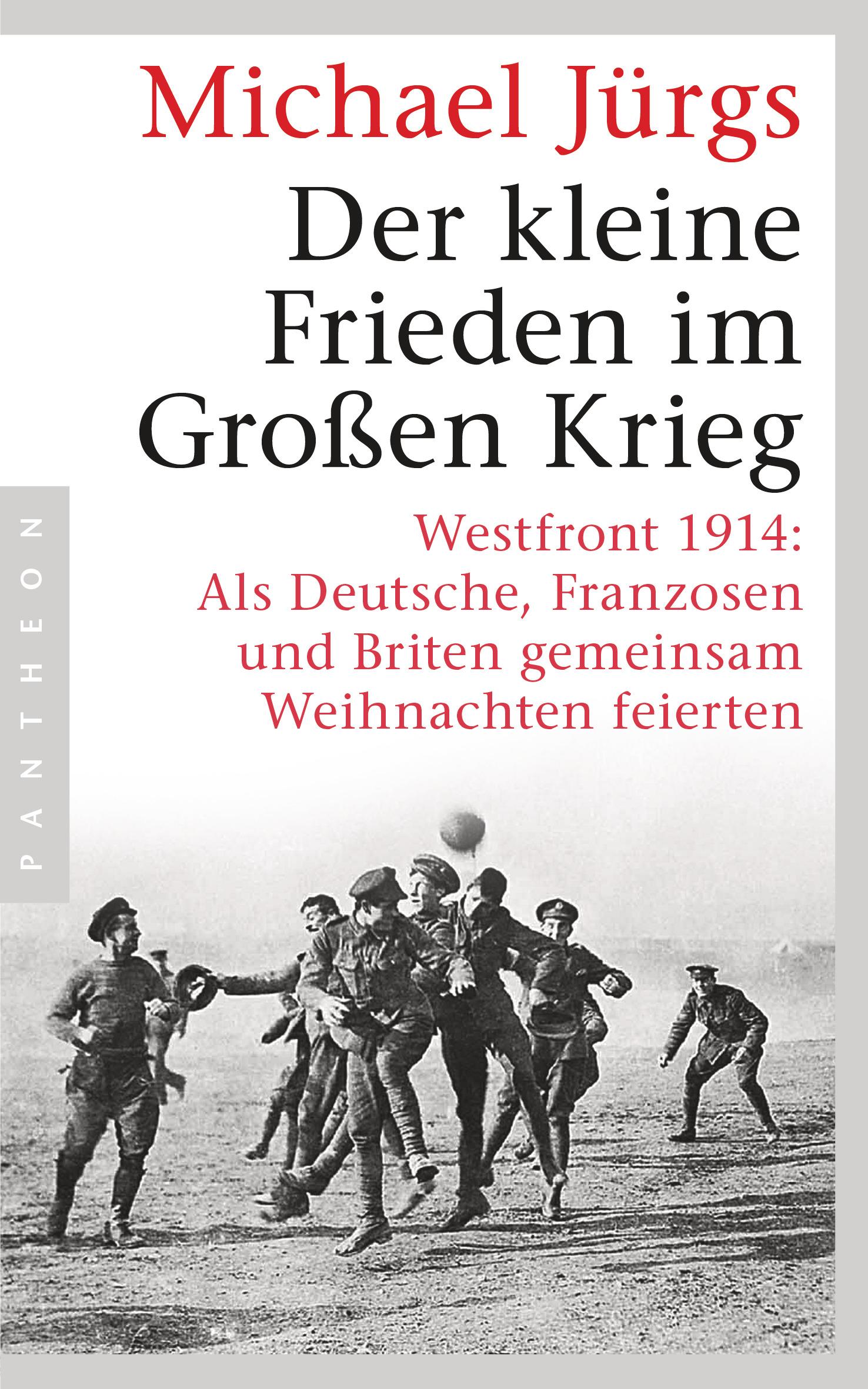 Der kleine Frieden im Großen Krieg