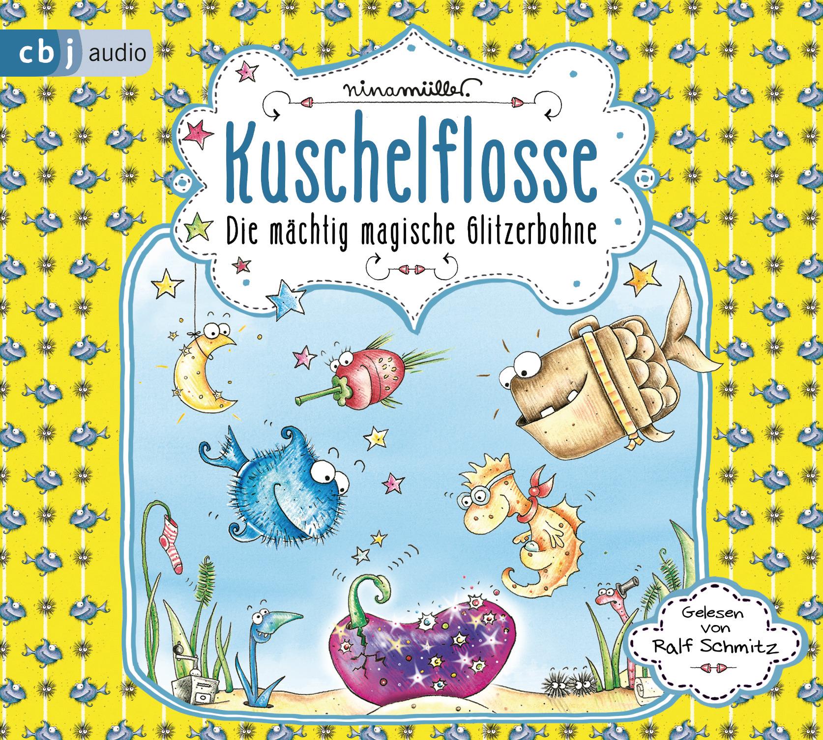 Kuschelflosse 04 - Die mächtig magische Glitzerbohne