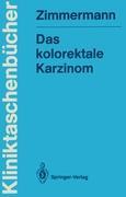 Das kolorektale Karzinom