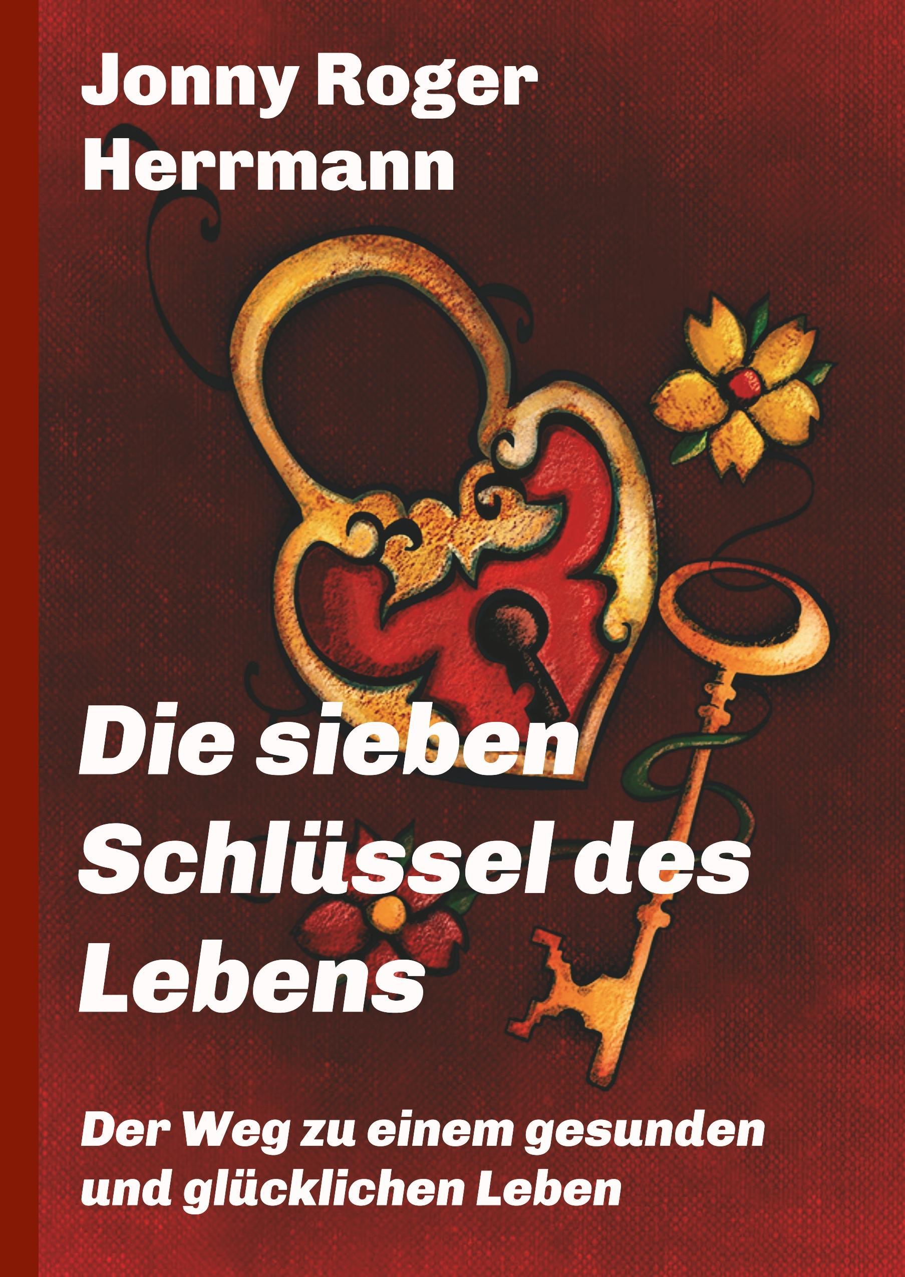 Die sieben Schlüssel des Lebens