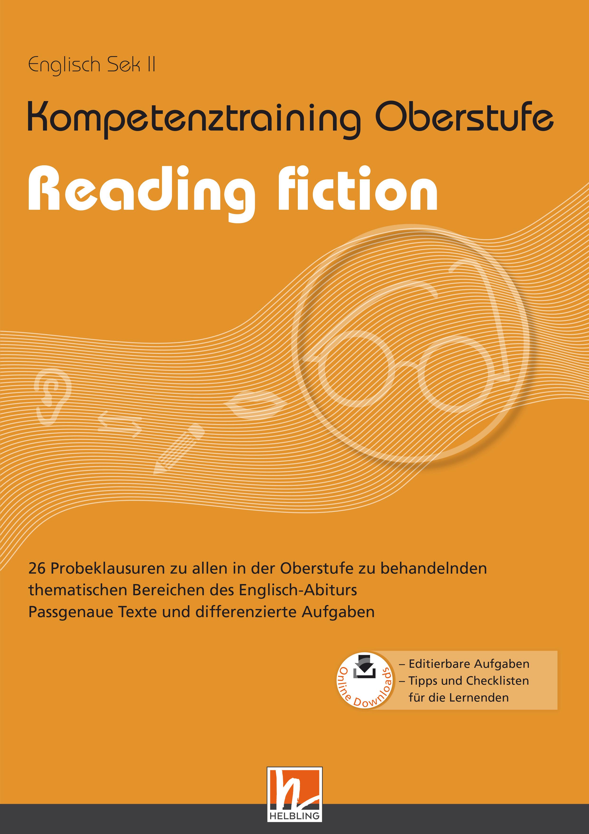 Kompetenztraining Oberstufe - Reading fiction