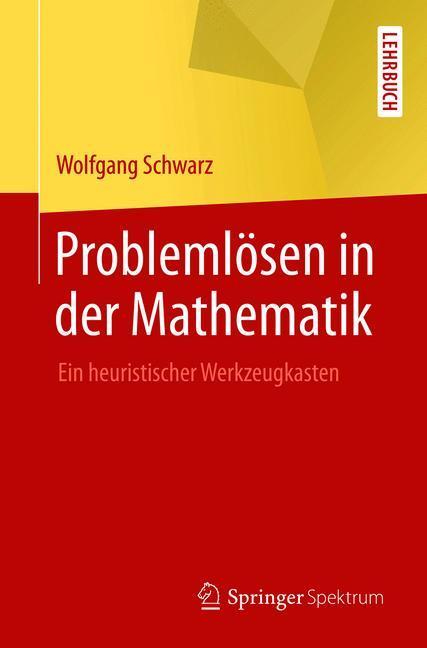 Problemlösen in der Mathematik