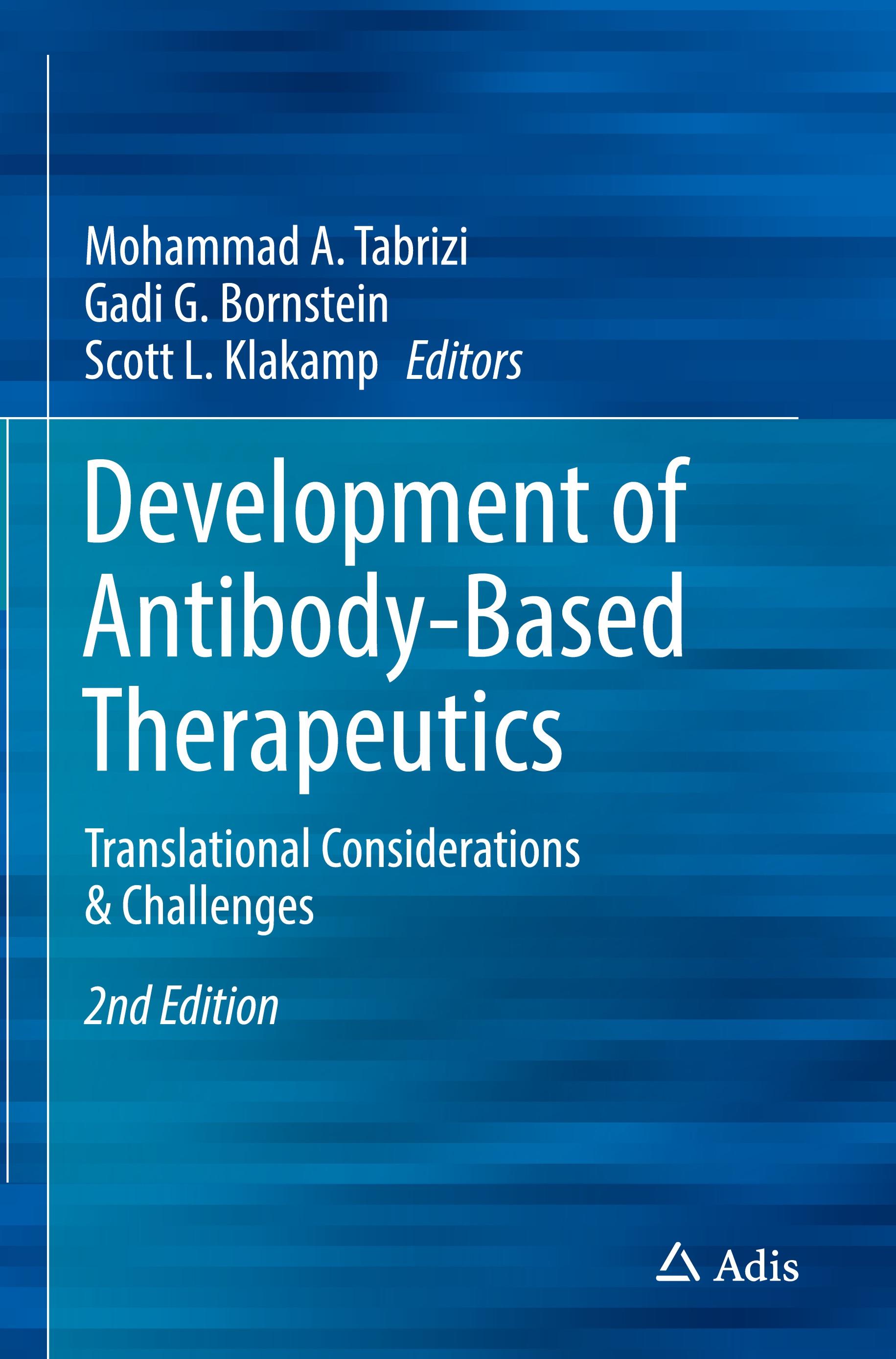 Development of Antibody-Based Therapeutics