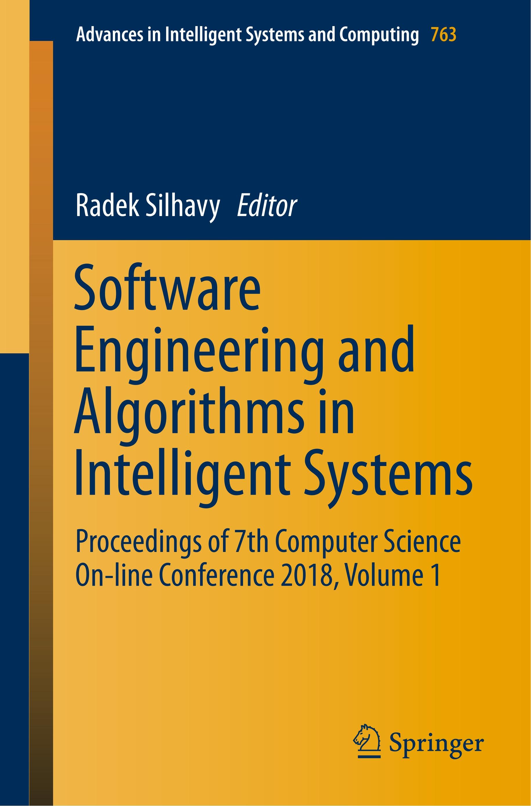 Software Engineering and Algorithms in Intelligent Systems